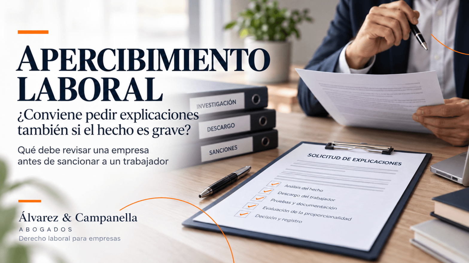 Apercibimiento laboral: pedido de explicaciones, análisis y documentación antes de sancionar